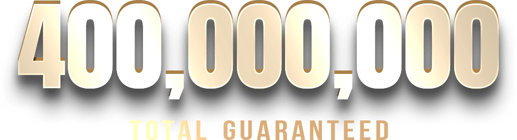 400,000,000 Total Guaranteed