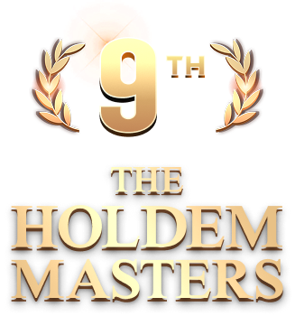 9th THE HOLDEM MASTERS